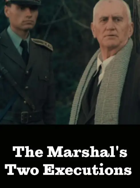 The Marshal's Two Executions