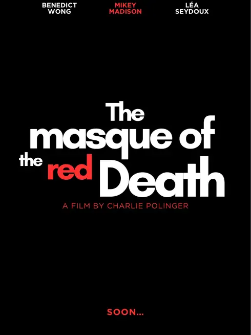 The Masque of the Red Death ()