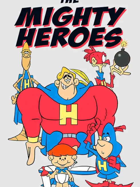 The Mighty Heroes