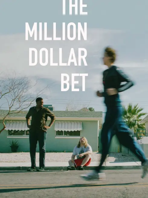 The Million Dollar Bet