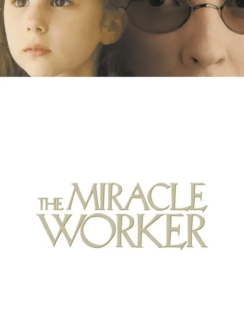 The Miracle Worker