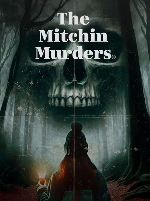 The Mitchin Murders (2024)