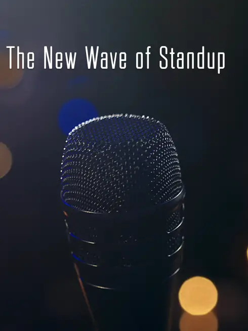  The New Wave of Standup (2020)