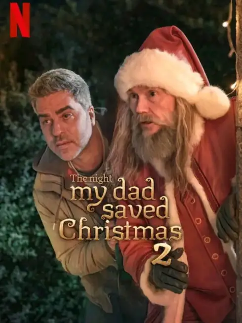  The Night My Dad Saved Christmas 2 (2025)