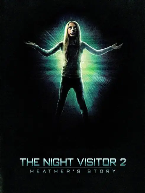  The Night Visitor 2: Heather's Story (2016)