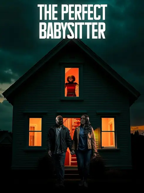  The Perfect Babysitter ()