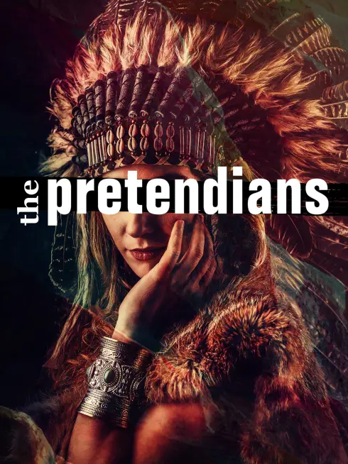 The Pretendians