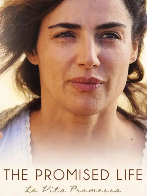 The Promised Life