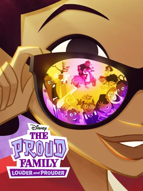 The Proud Family: Louder and Prouder