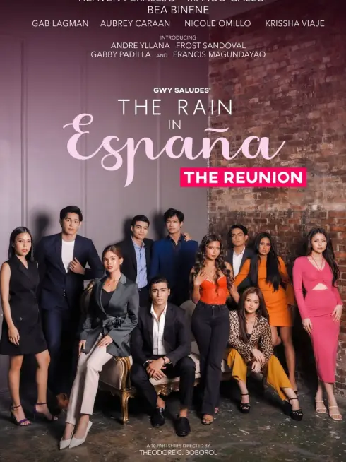 The Rain In España: The Reunion