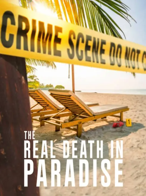  The Real Death in Paradise (2022)