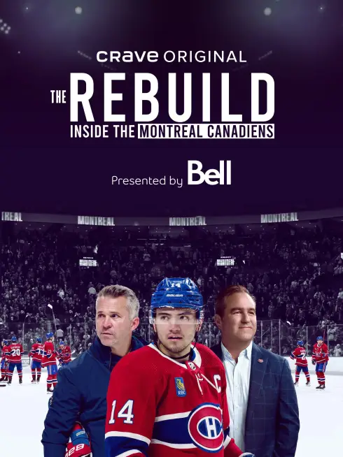 The Rebuild: Inside the Montreal Canadiens