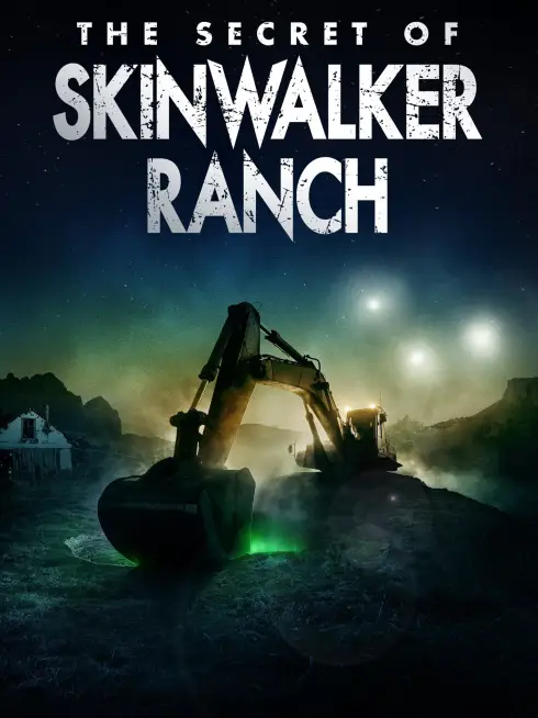 The Secret of Skinwalker Ranch