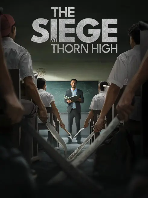  The Siege at Thorn High (2025)