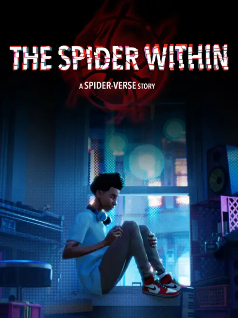 Phim The Spider Within: A Spider-Verse Story - The Spider Within: A Spider-Verse Story (2023)