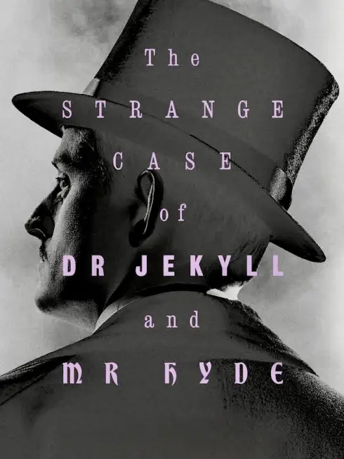  The Strange Case of Dr. Jekyll & Mr. Hyde (2022)