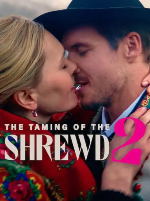 Phim The Taming of the Shrewd 2 - The Taming of the Shrewd 2 (2023)