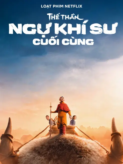 Phim Thế Thần 1: Ngự Khí Sư Cuối Cùng - Avatar 1: The Last Airbender (2024)