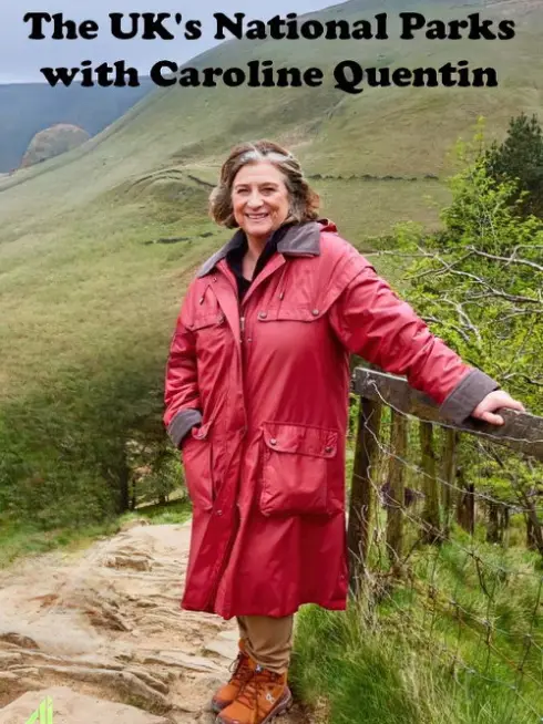 The UK's National Parks with Caroline Quentin