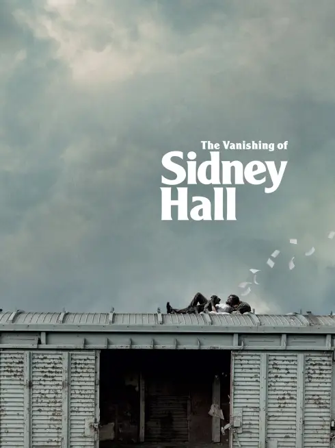 Phim The Vanishing of Sidney Hall - The Vanishing of Sidney Hall (2018)