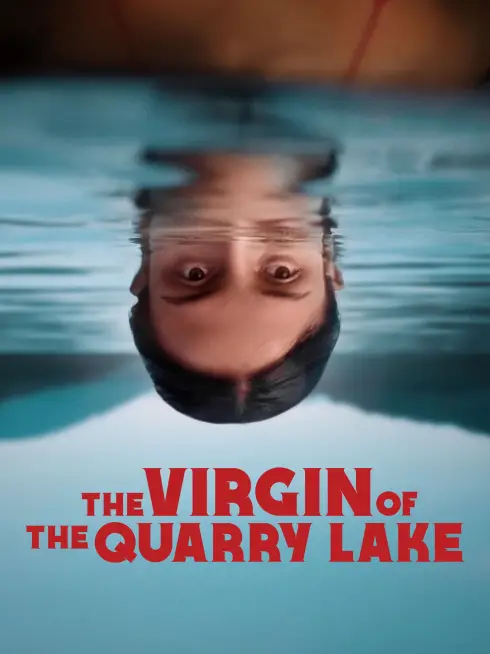 The Virgin of the Quarry Lake