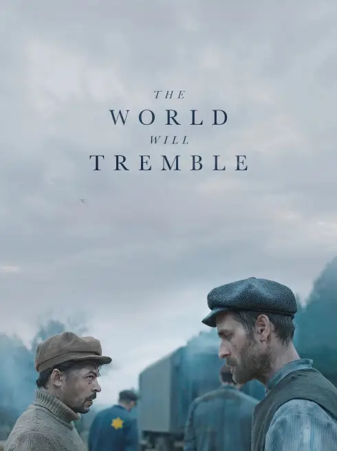  The World Will Tremble (2025)