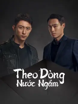 Theo Dòng Nước Ngầm