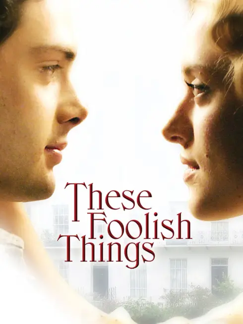 These Foolish Things (2006)