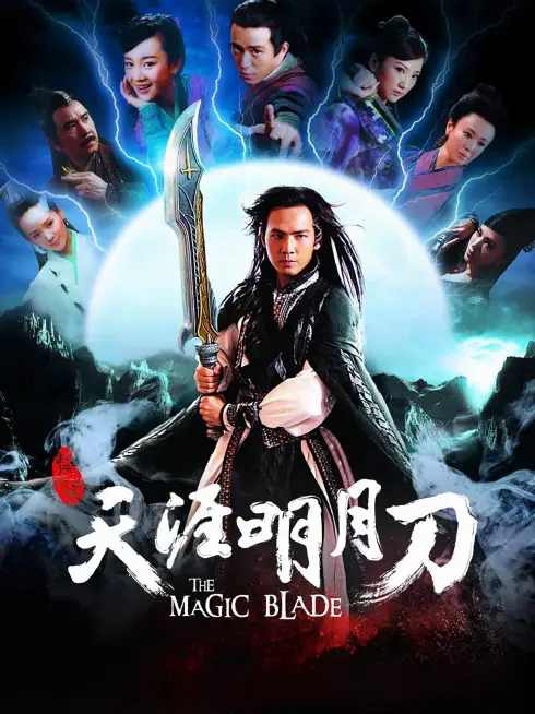 Phim Thiên Nhai Minh Nguyệt Đao - The Magic Blade (2012)