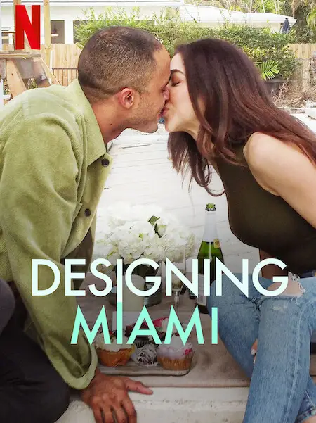 Phim Thiết kế Miami - Designing Miami (2022)