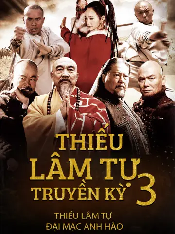 Phim Thiếu Lâm Tự Truyền Kỳ 3 - Thiếu Lâm Tự Truyền Kỳ 3 (2011)
