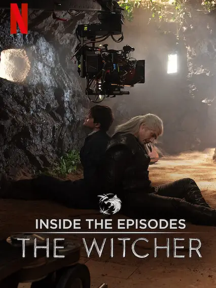 Phim Thợ săn quái vật: Góc nhìn từng tập phim - The Witcher: A Look Inside the Episodes (2020)