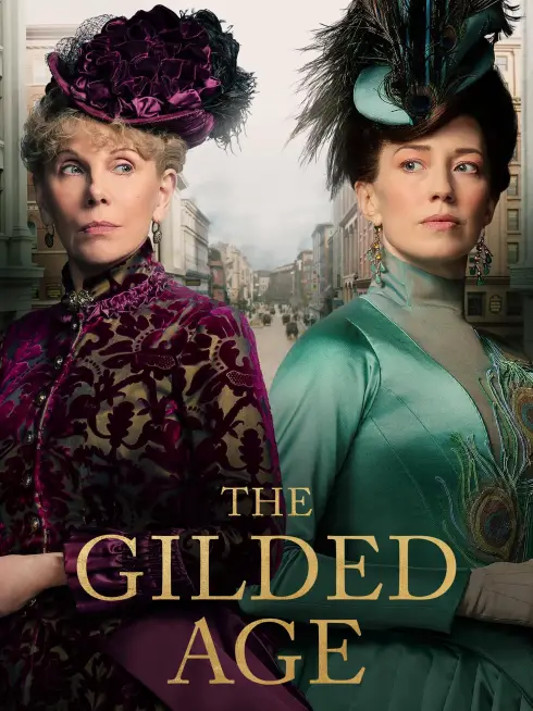 Phim Thời Đại Vàng Son - The Gilded Age (2022)