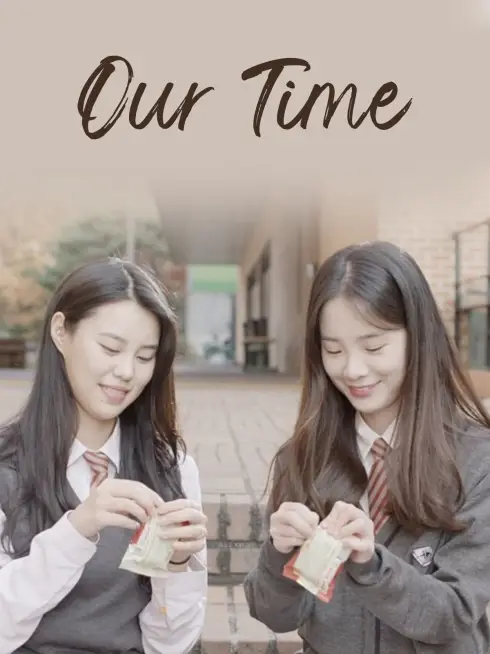 Phim Thời gian của chúng tôi - Our Time (2022)