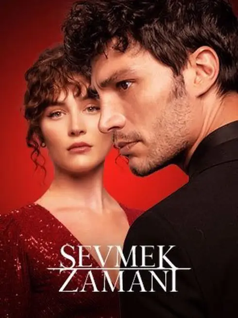 Phim Thời gian yêu - Sevmek Zamani (Time To Love) (2022)