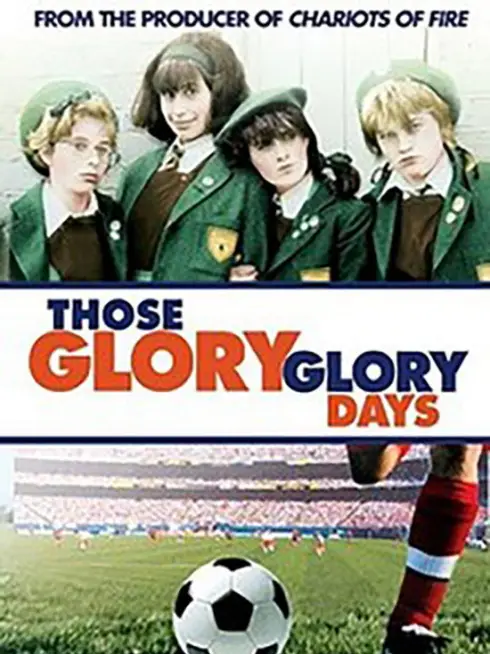  Those Glory Glory Days (1983)