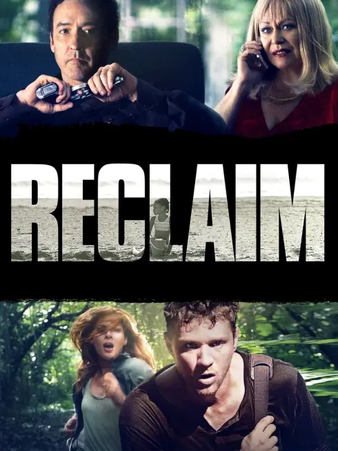 Phim Thu Hồi Mạng Sống - Reclaim (2014)