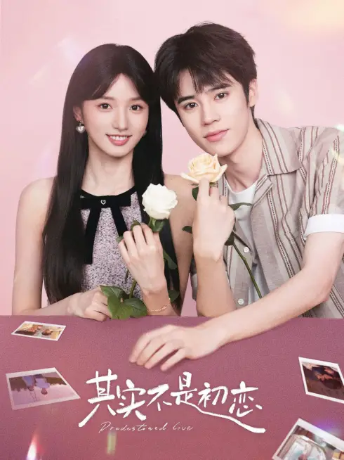 Phim Thực Ra Không Phải Mối Tình Đầu - Predestined Love (2026)