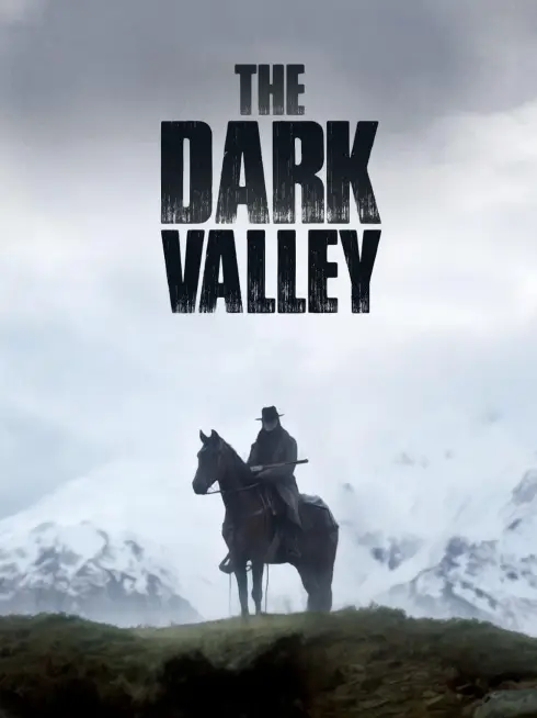 Phim Thung Lũng Tăm Tối - The Dark Valley (2014)