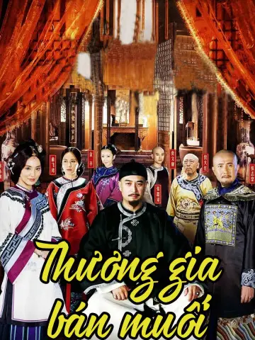 Phim Thương Gia Bán Muối - Salt Merchants of The Qing (2014)