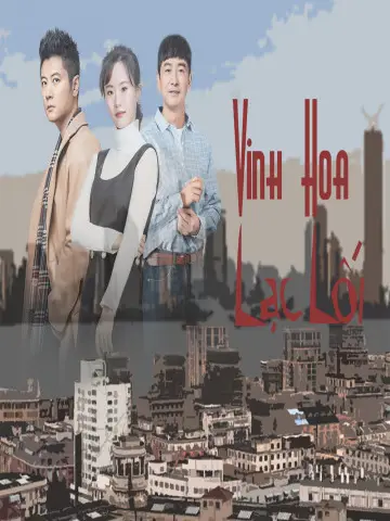 Phim Thượng Hải, Vinh Hoa Lạc Lối - Shanghai Pioneering Story (2018)