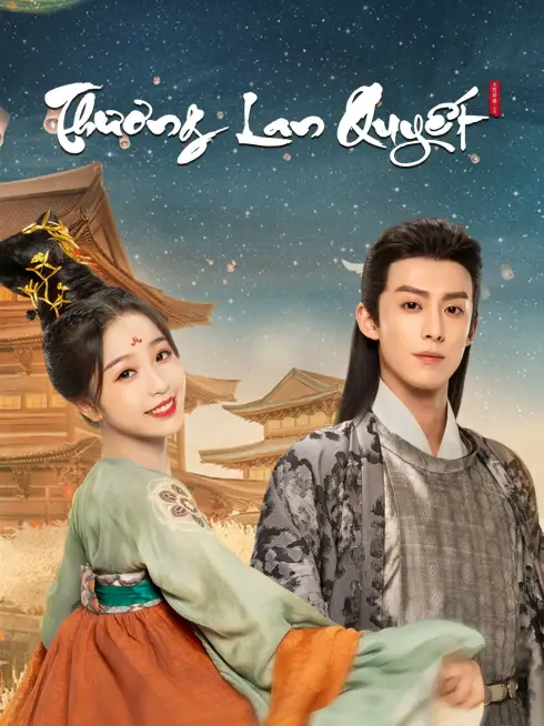 Phim Thương Lan Quyết - Love Between Fairy and Devil (2022)