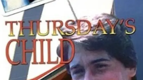 Phim Thursday's Child - Thursday's Child (1983)