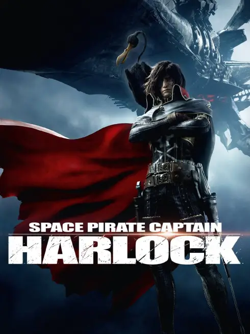 Phim Thuyền trưởng Harlock - Space Pirate Captain Harlock (2013)