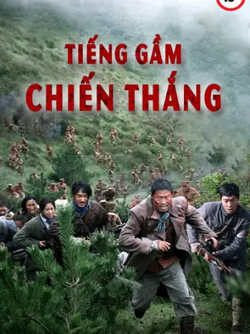 Phim Tiếng Gầm Chiến Thắng - The Battle: Roar to Victory (2019)