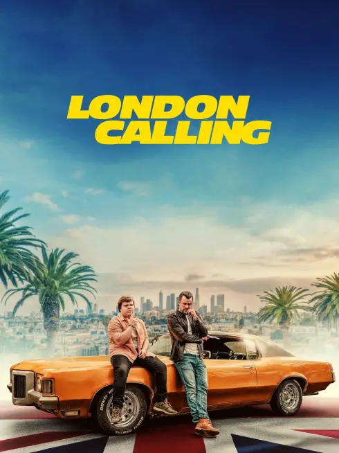 Phim Tiếng Gọi London - London Calling (2025)