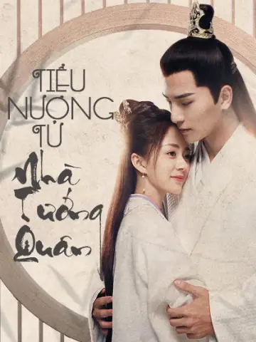 Tiểu Nương Tử Nhà Tướng Quân
