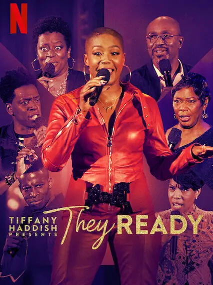 Phim Tiffany Haddish giới thiệu: Họ đã sẵn sàng (Phần 2) - Tiffany Haddish Presents: They Ready (Season 2) (2021)