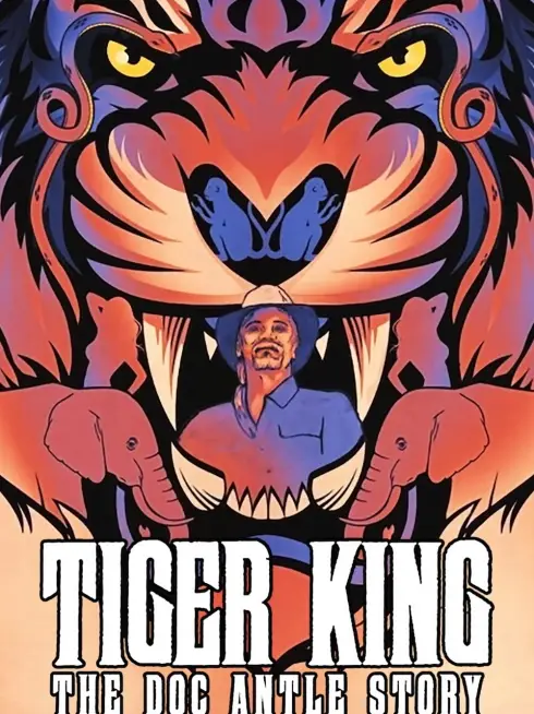 Tiger King: The Doc Antle Story