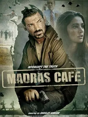 Phim Tình Báo (2013) - Madras Cafe (2013)
